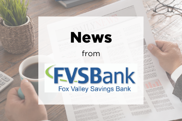 Fox Valley Savings Marks Personnel Changes: Two hires, two promotions, one retirement