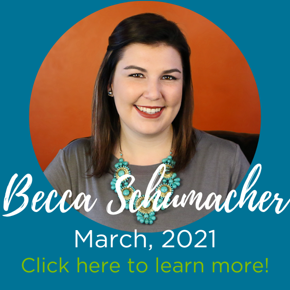 Becca Schumacher March 2021