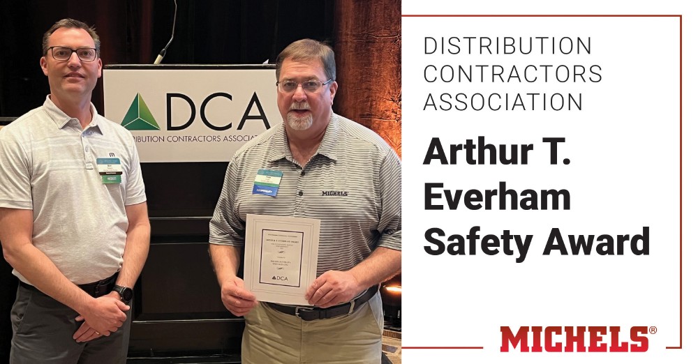 DCA award celebrates Michels’ safety culture