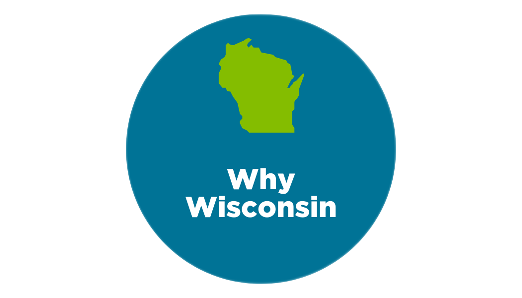 Circle Wisconsin Why Wisconsin