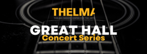 Thelma concert series