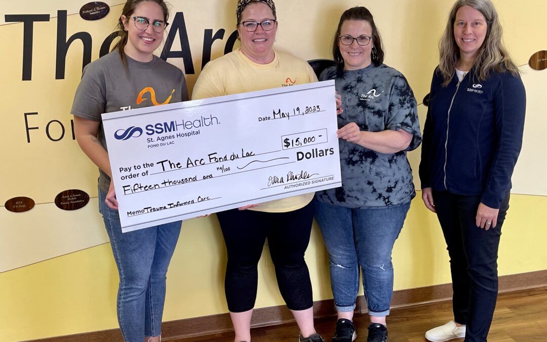 SSM Health Greater Fond du Lac supporting The Arc Fond du Lac