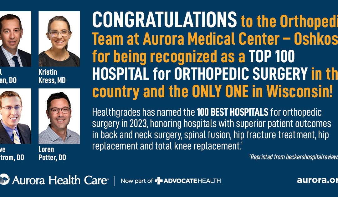 Aurora Medical Center recognized as a Top 100 Hospital for Orthopedic Surgery