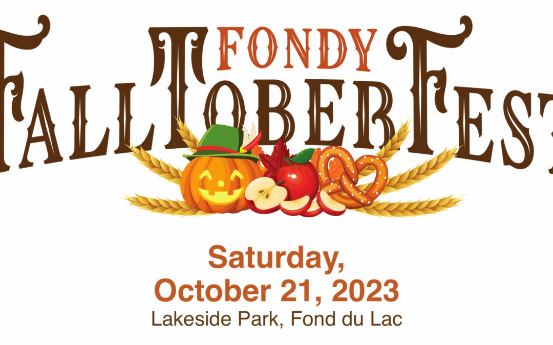 Fondy FallToberFest – Celebrate Fall in Fond du Lac…