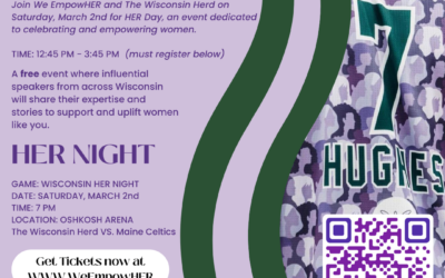 Celebrate and Empower Women at HER Day and Wisconsin HER Night!