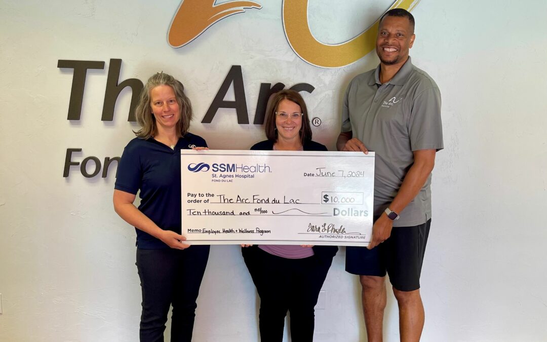 SSM Health supporting The Arc Fond du Lac