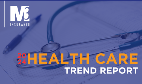 The M3 Health Care Trend Report is M3 Insurance’s annual review, highlighting costs and plan designs for employer-sponsored health insurance.