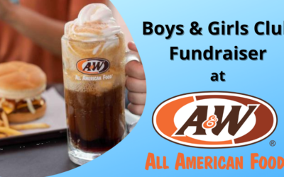 Boys & Girls Club Fundraiser at A & W
