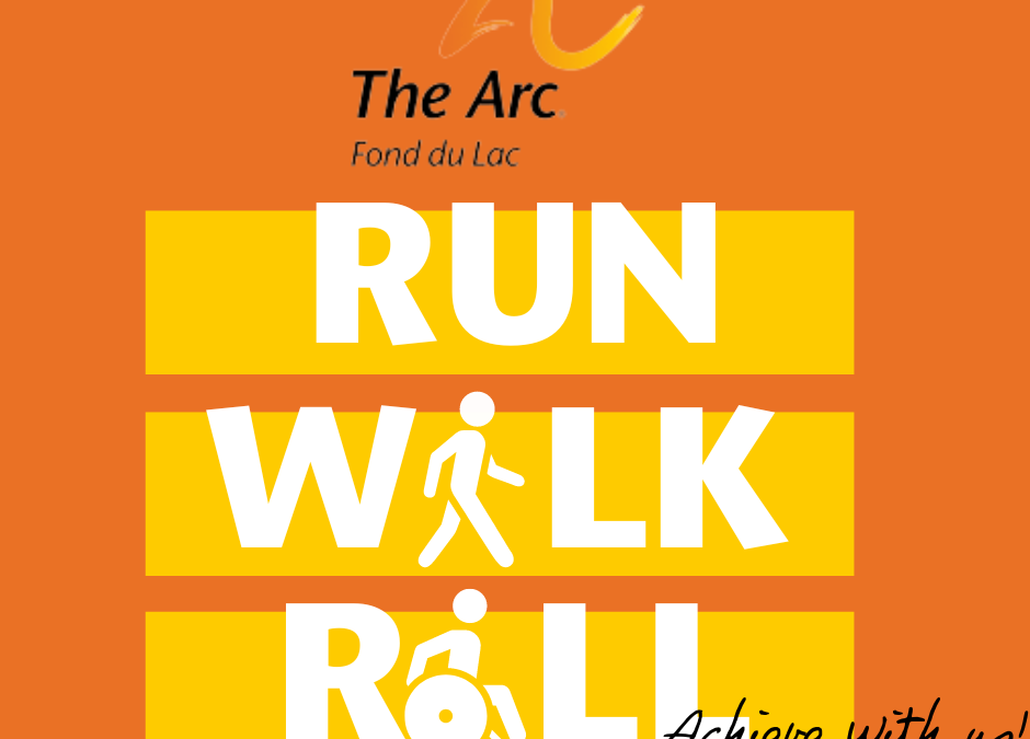 The Arc Fond du Lac to host annual Run, Walk, & Roll