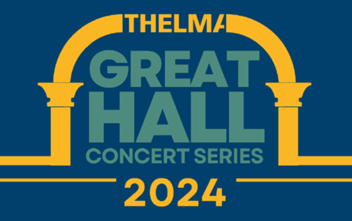 Great Hall Concert Series Continues at THELMA