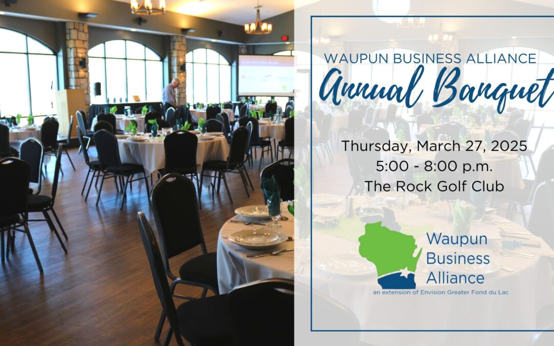 Waupun Business Alliance to host Annual Banquet