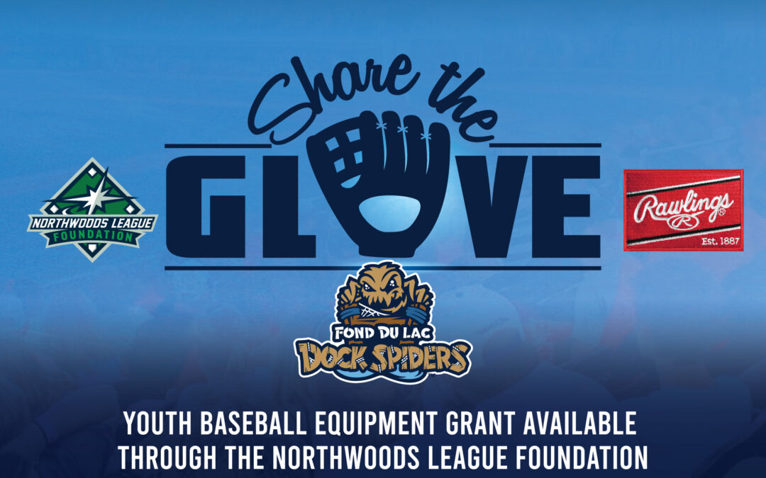 Northwoods League’s ‘Share the Glove’ Grant Returns for 2025