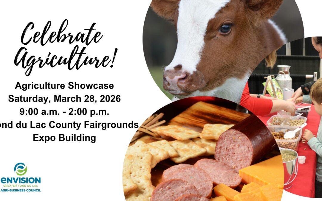 Envision Greater Fond du Lac’s Agri-Business Council to Host 22nd Annual Agricultural Showcase