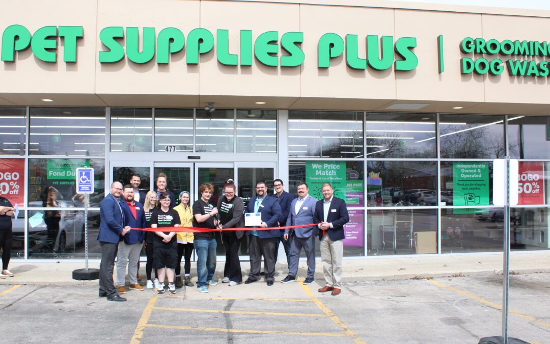 Envision Greater Fond du Lac Celebrates Grand Opening of Pet Supplies Plus with Ribbon Cutting Ceremony