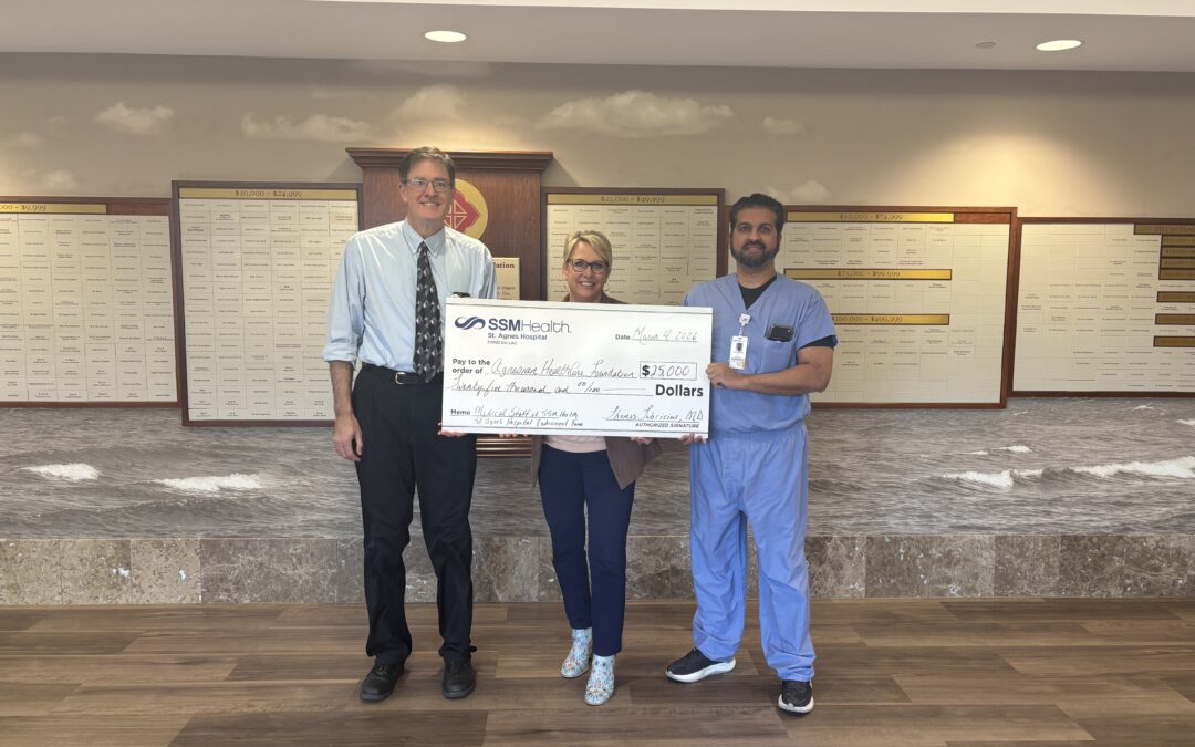 Agnesian HealthCare Foundation establishes SSM Health St. Agnes Hospital Medical Staff Endowment Fund