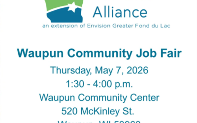 Waupun Business Alliance, an Extension of Envision Greater Fond du Lac, to Host Waupun Community Job Fair May 7