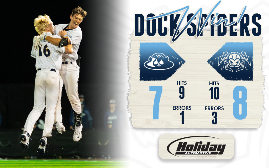 Dock Spiders Walk-Off the Woodchucks in Extras