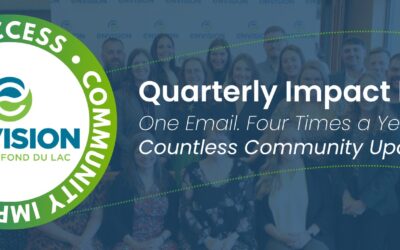Envision Greater Fond du Lac Launches Free Quarterly Impact Report to Keep Community Informed and Connected