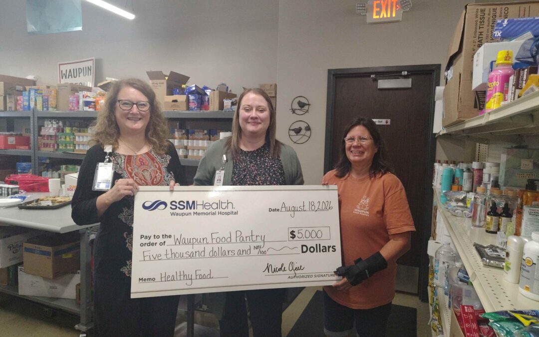 SSM Health awards $5,000 community health gift to Waupun Food Pantry